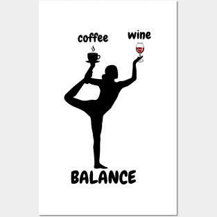 Coffee Wine Yoga Balance It's All About Balance Funny Gift Posters and Art